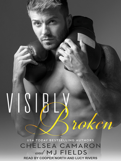 Title details for Visibly Broken by MJ Fields - Available